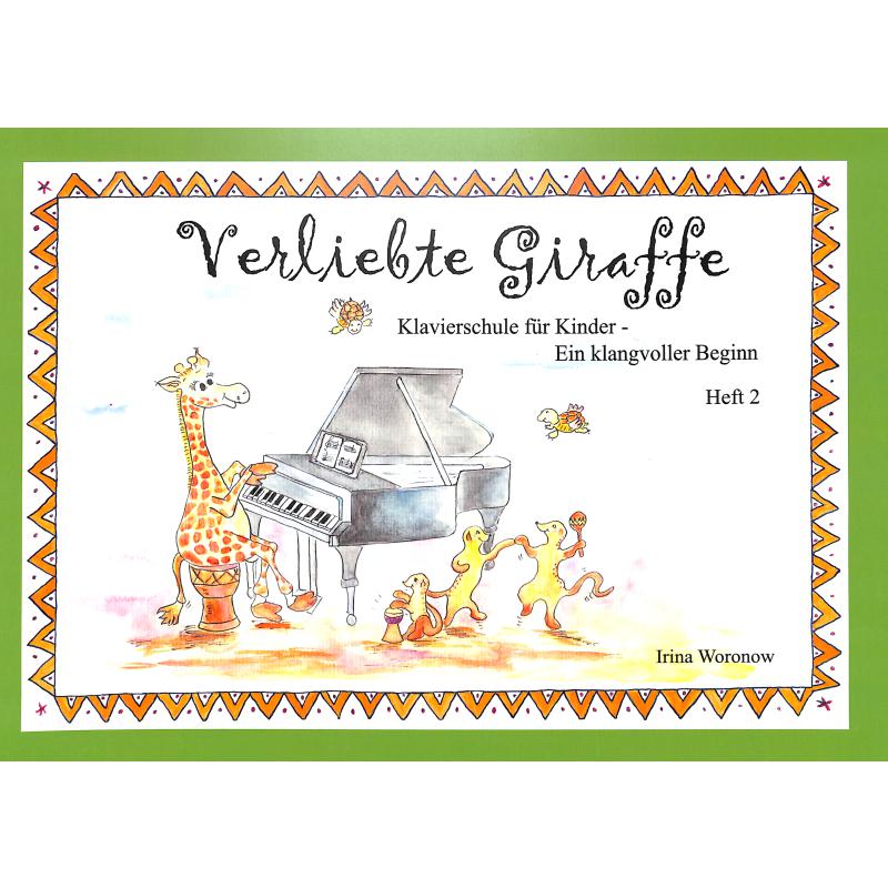 Verliebte Giraffe 2 | Klavierschule für Kinder | Ein klangvo