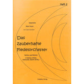Das zauberhafte Fiedelorchester 2