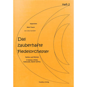 Das zauberhafte Fiedelorchester 2