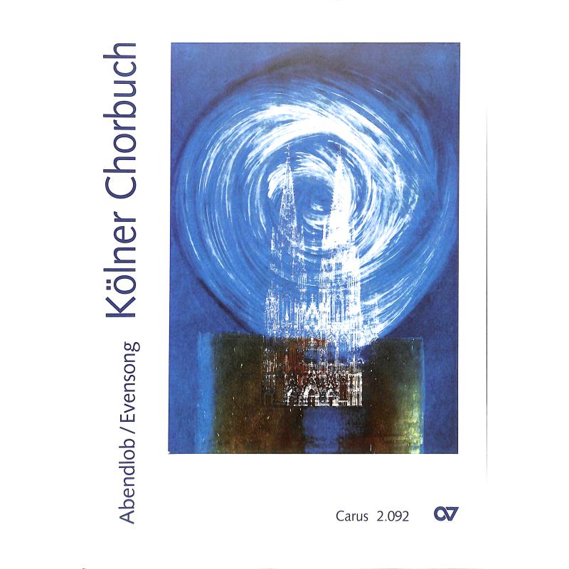 Kölner Chorbuch - Abendlob / Evensong