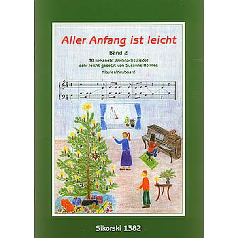 Aller Anfang ist leicht 2 - Weihnachtslieder