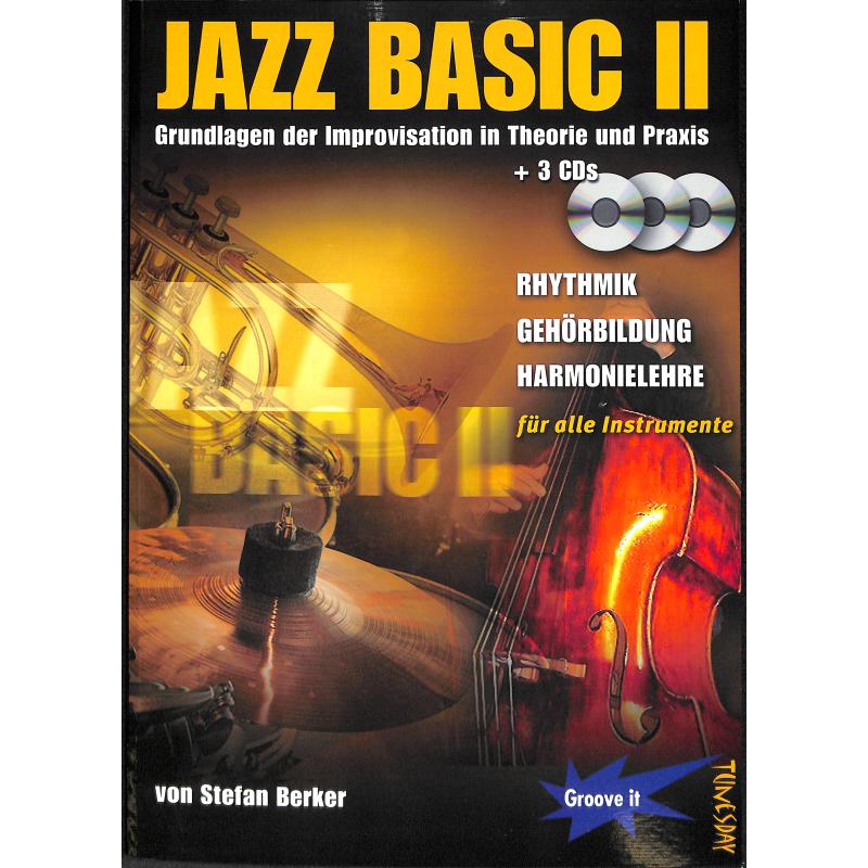 Jazz basics 2 - a new way to play Jazz