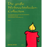 Die grosse Weihnachtslieder Collection