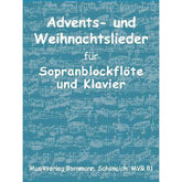 Advents + Weihnachtslieder