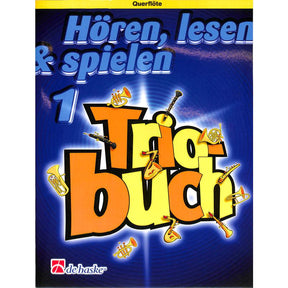 Hören lesen + spielen 1 - Triobuch