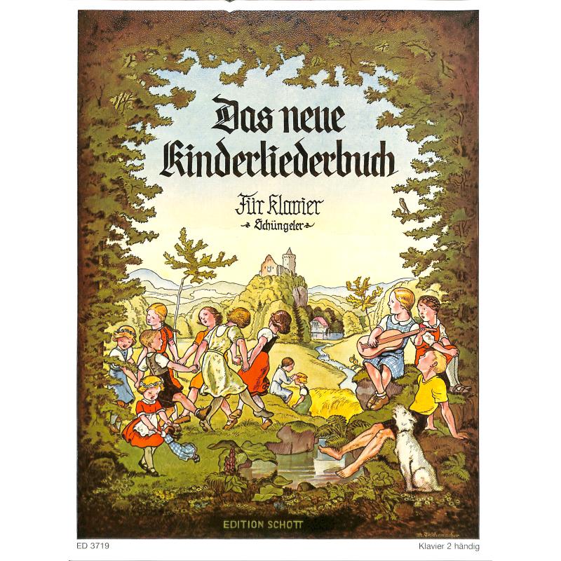 Das neue Kinderliederbuch