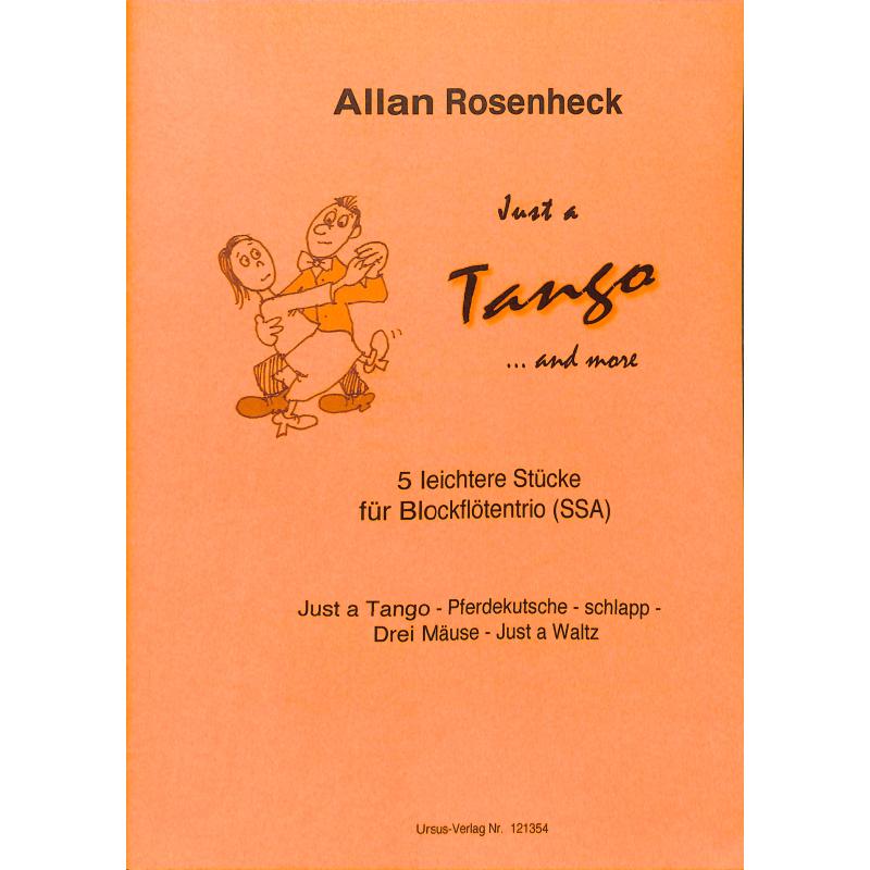 Just a Tango and more