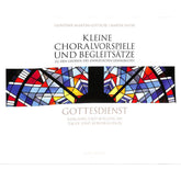 Kleine Choralvorspiele + Begleitsätze zu den Liedern des EG
