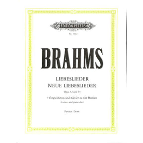 Liebeslieder op 52 + neue Liebeslieder op 65