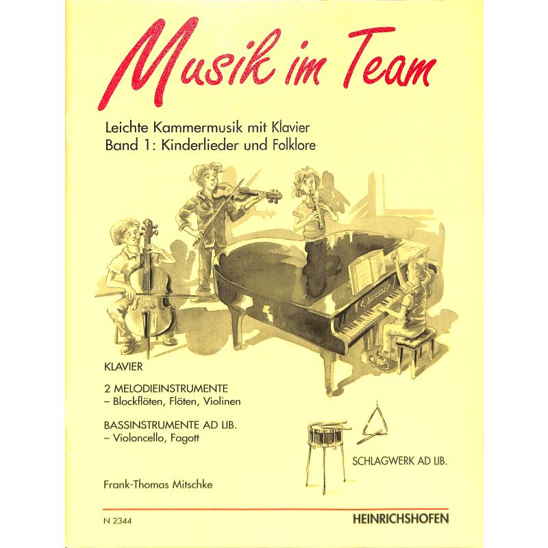 Musik im Team 1 - Kinderlieder + Folklore