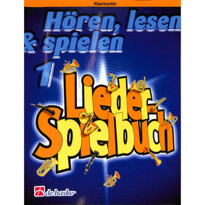 Hören lesen + spielen 1 - Liederspielbuch