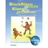 Spielbuch 1 Blockflötensprache und Klanggeschichten
