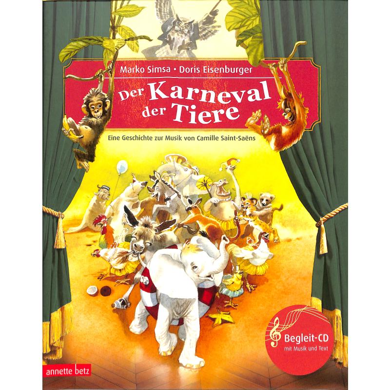 Der Karneval der Tiere - eine Geschichte zur Musik von Saint