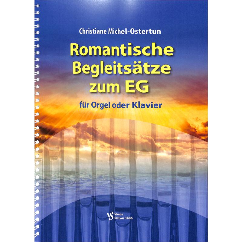 Romantische Begleitsätze zum EG