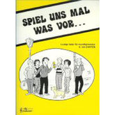 Spiel uns mal was vor