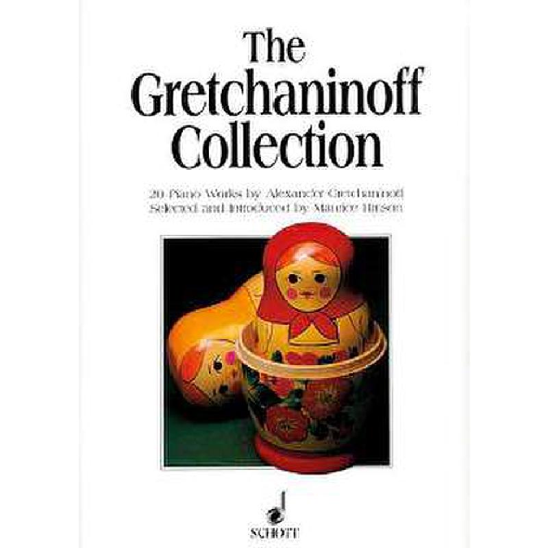 The Gretchaninoff Collection