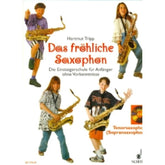 Das fröhliche Saxophon