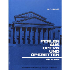 Perlen aus Opern + Operetten