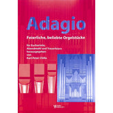 Adagio - feierliche beliebte Orgelstücke