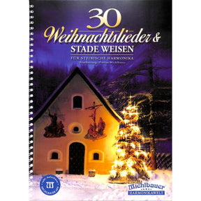 30 Weihnachtslieder und stade Weisen